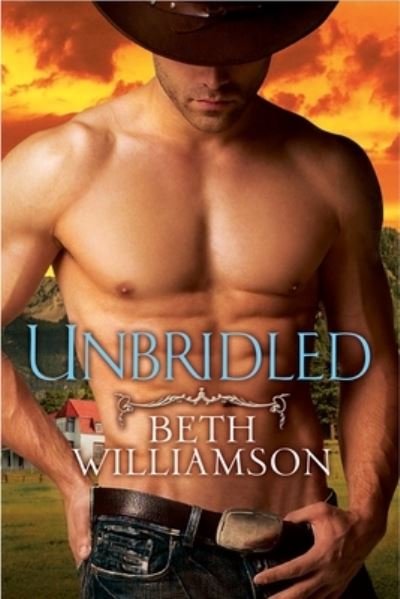 Cover for Beth Williamson · Unbridled (Paperback Book) (2010)