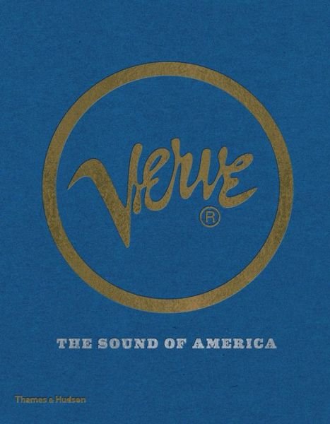 Cover for Richard Havers · Verve: The Sound of America (Inbunden Bok) (2013)