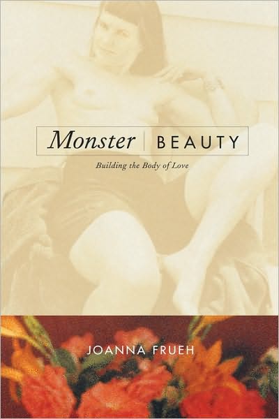 Cover for Joanna Frueh · Monster / Beauty: Building the Body of Love (Paperback Book) (2001)