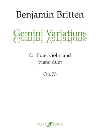 Gemini Variations - Benjamin Britten - Bøger - Faber & Faber - 9780571500147 - 1. december 1998
