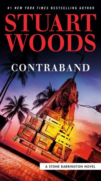 Cover for Stuart Woods · Contraband - A Stone Barrington Novel (Paperback Book) (2020)