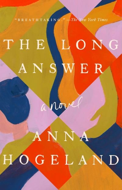 Cover for Anna Hogeland · Long Answer (Bok) (2023)