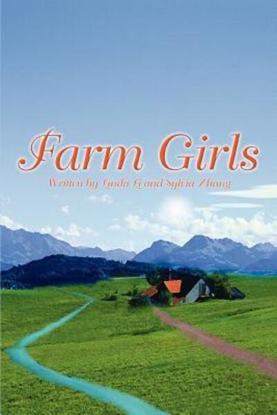 Cover for Sylvia Zhang · Farm Girls (Paperback Book) (2004)