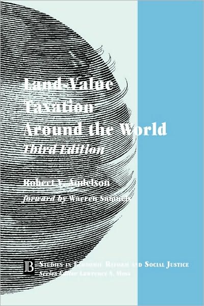 Cover for RV Andelson · Land-Value Taxation Around the World: Studies in Economic Reform and Social Justice - ***DO NOT USE - REFER TO SERIES CODE 2781*** (Paperback Bog) (2001)