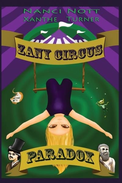 Cover for Nanci Nott · Zany Circus : Paradox (Paperback Book) (2018)