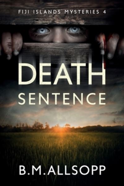 Cover for B.M. Allsopp · Death Sentence (Paperback Book) (2021)