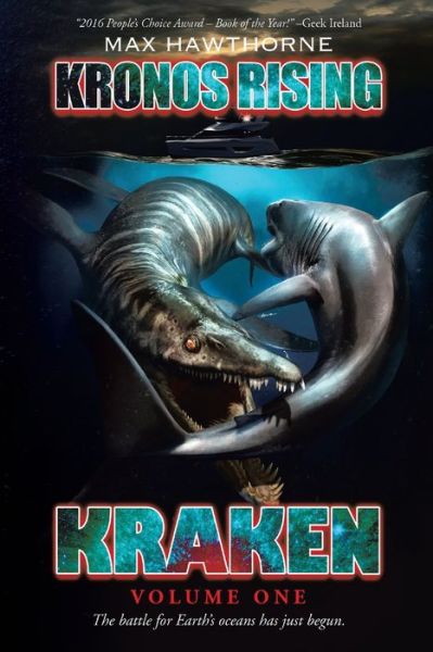 Cover for Max Hawthorne · Kronos Rising : Kraken : The battle for Earth's oceans has just begun. (Paperback Book) (2016)