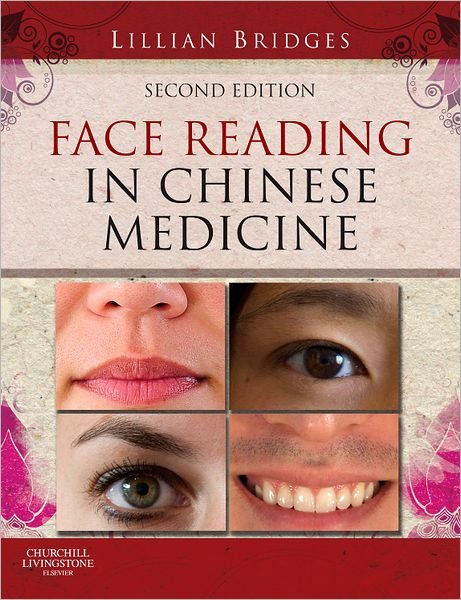 Cover for Lillian Bridges · Face Reading in Chinese Medicine (Gebundenes Buch) (2012)