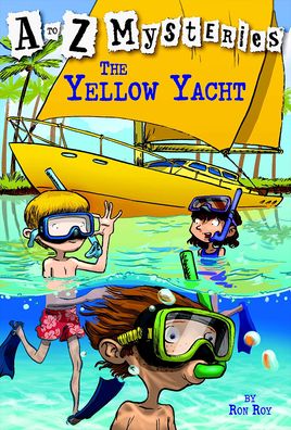 Cover for Ron Roy · The Yellow Yacht (A to Z Mysteries) (Gebundenes Buch) (2005)