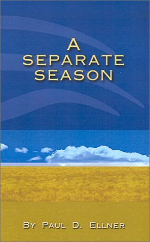 Cover for Paul  D. Ellner · A Separate Season (Pocketbok) (2001)