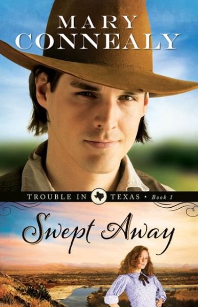 Swept Away - Mary Connealy - Bøker - Baker Publishing Group - 9780764209147 - 1. mars 2013