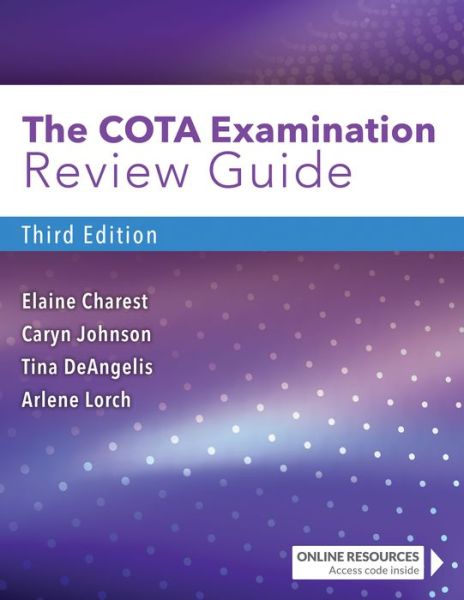 Cover for Elaine Charest · The COTA Examination Review Guide (Pocketbok) [3 Revised edition] (2020)