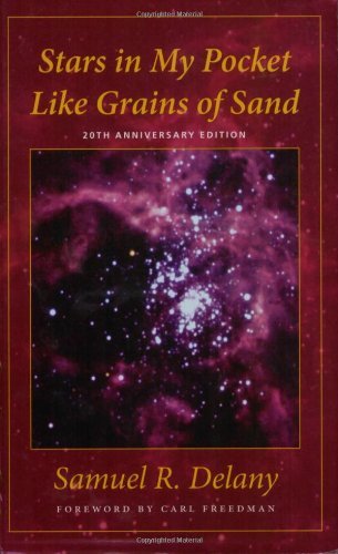 Stars in My Pocket Like Grains of Sand - Samuel R. Delany - Books - Wesleyan University Press - 9780819567147 - December 15, 2004