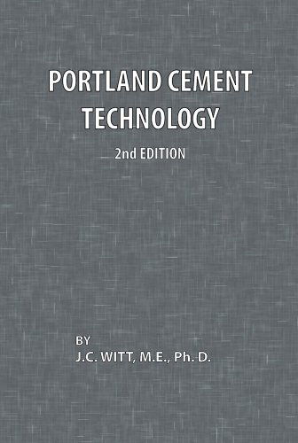 Portland Cement Technology 2nd Edition - J. C. Witt - Books - Chemical Publishing Co Inc.,U.S. - 9780820600147 - February 16, 1966