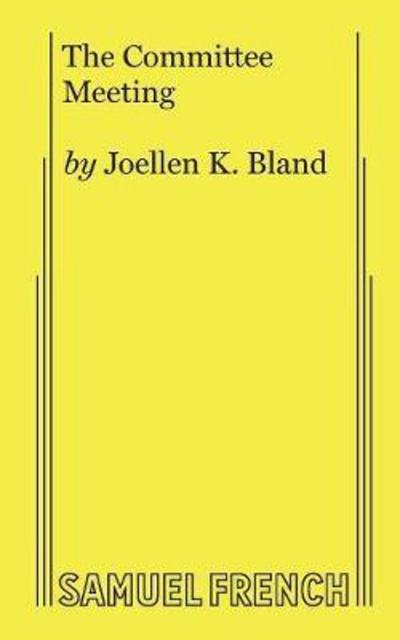 Cover for Joellen K Bland · The Committee Meeting (Paperback Book) (2017)