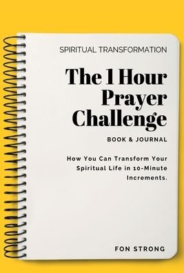 Cover for LLC Encouragement Ink International · The 1 Hour Prayer Challenge (Hardcover Book) (2022)
