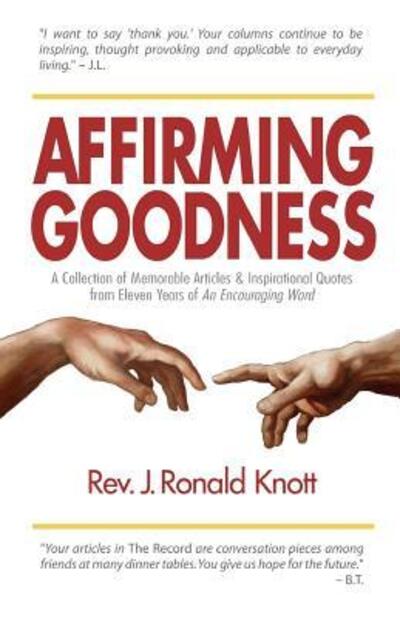 Cover for J Ronald Knott · Affirming Goodness (Paperback Book) (2013)