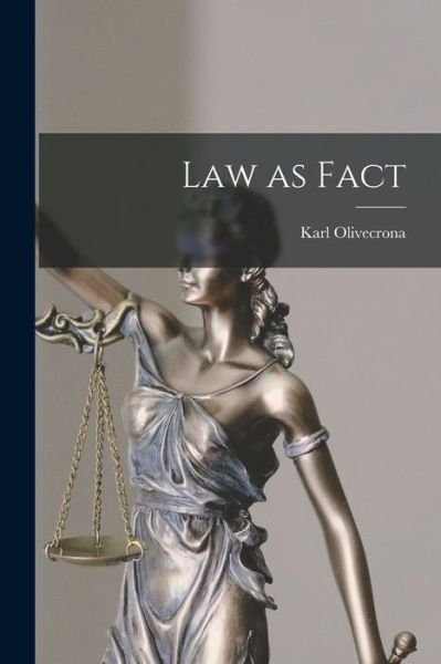 Cover for Karl 1897- Olivecrona · Law as Fact (Pocketbok) (2021)