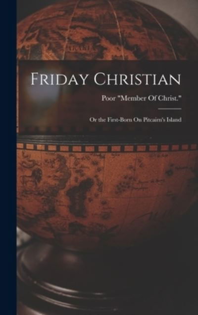 Cover for Poor Member of Christ · Friday Christian (Buch) (2022)