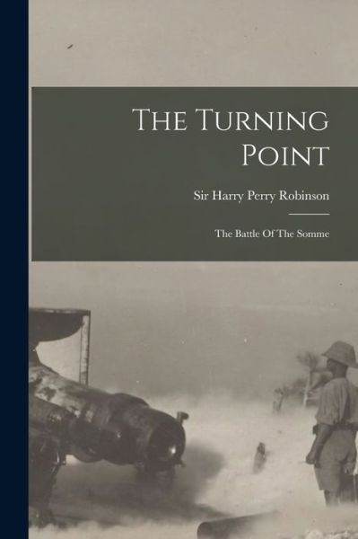 Cover for Sir Harry Perry Robinson · Turning Point (Book) (2022)