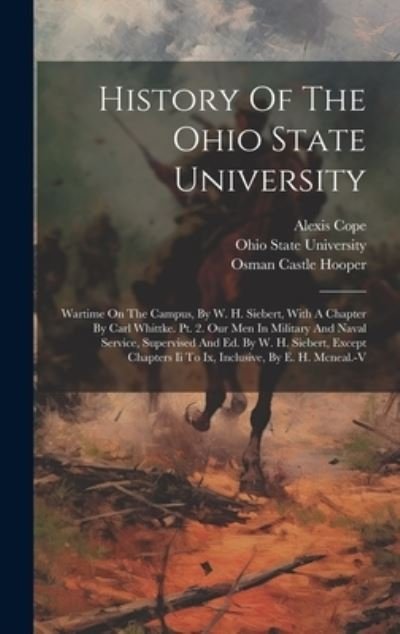 Cover for Ohio State University · History of the Ohio State University (Book) (2023)