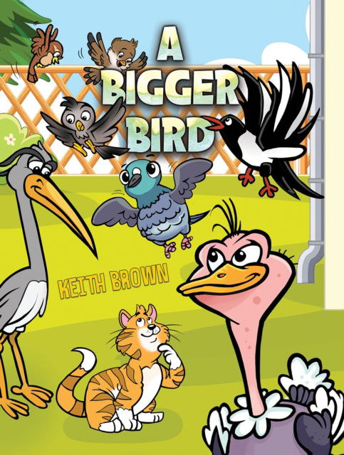 Cover for Keith Brown · A Bigger Bird (Paperback Book) (2024)