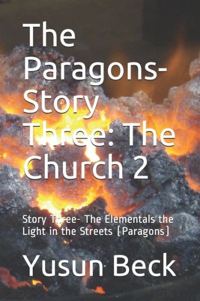 Cover for Yusun Beck · The Paragons-Story Three (Pocketbok) (2019)