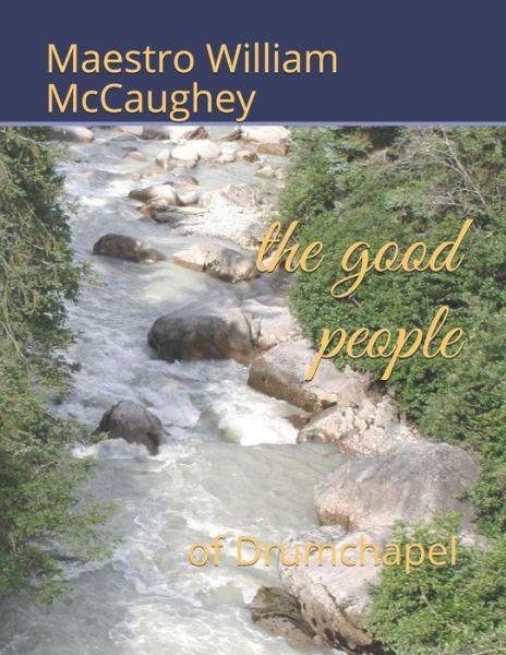 Cover for Maestro William Simpkin McCaughey · The good people (Paperback Book) (2019)