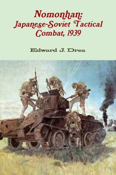 Cover for Edward J. Drea · Nomonhan (Paperback Book) (2012)