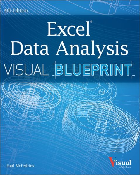 Cover for Paul McFedries · Excel Data Analysis: Your visual blueprint for analyzing data, charts, and (Book) (2013)