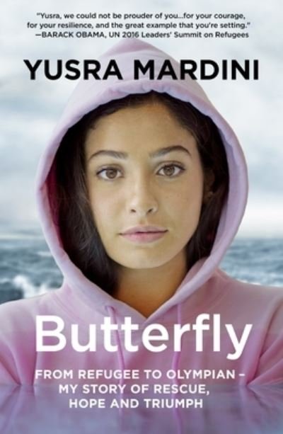 Cover for Yusra Mardini · Butterfly: From Refugee to Olympian - My Story of Rescue, Hope, and Triumph (Pocketbok) (2022)