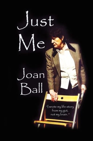 Cover for Joan Ball · Just Me (Paperback Book) (2014)