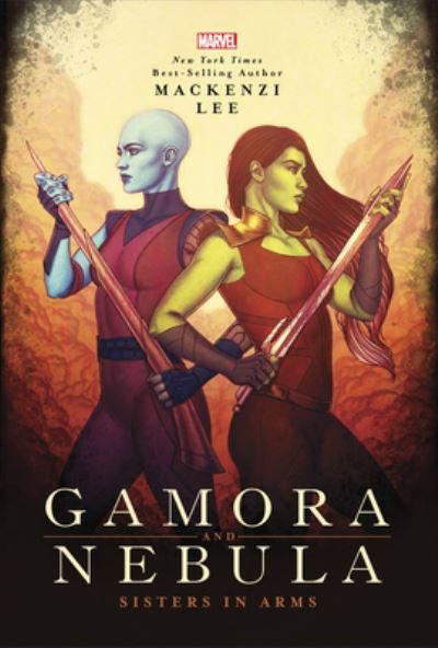 Cover for Mackenzi Lee · Gamora and Nebula (N/A) (2023)