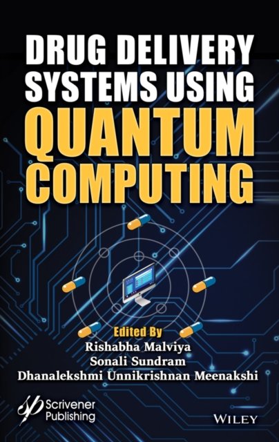 Cover for Malviya · Drug Delivery Systems using Quantum Computing (Hardcover bog) (2026)