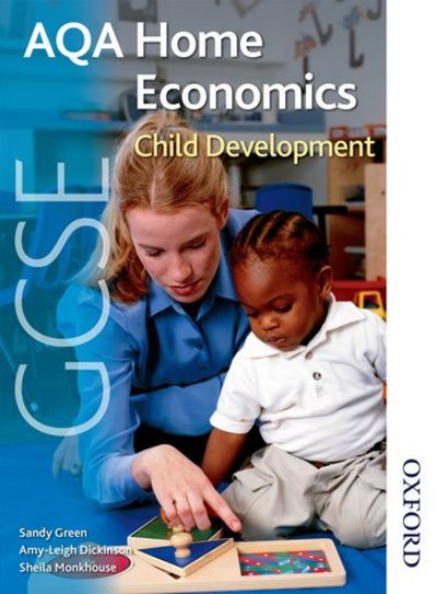 Cover for Sandy Green · AQA GCSE Home Economics Child Development (Paperback Book) [New edition] (2009)