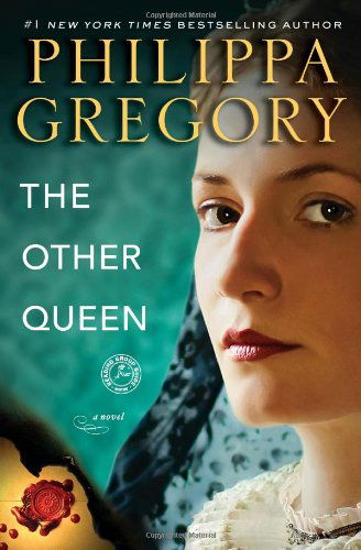 Cover for Philippa Gregory · The Other Queen: A Novel - The Plantagenet and Tudor Novels (Pocketbok) [Reprint edition] (2009)