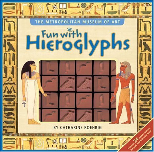 Cover for Catharine Roehrig · Fun with Hieroglyphs (Hardcover Book) [Box Nov Pc edition] (2008)