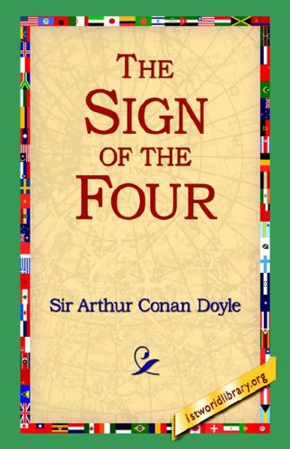 Cover for Sir Arthur Conan Doyle · The Sign of Four (Innbunden bok) (2005)