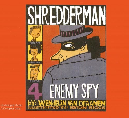 Cover for Wendelin Van Draanen · Enemy Spy (Shredderman Series) (Audiobook (CD)) [Unabridged edition] (2007)