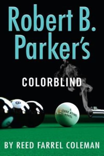 Cover for Reed Farrel Coleman · Robert B. Parker's Colorblind (Book) [Large print edition. edition] (2018)
