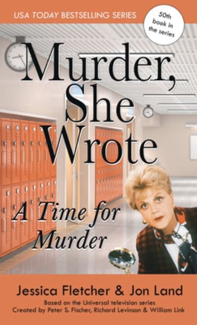 Cover for Jessica Fletcher · Murder, She Wrote a Time for Murder (Hardcover Book) (2020)