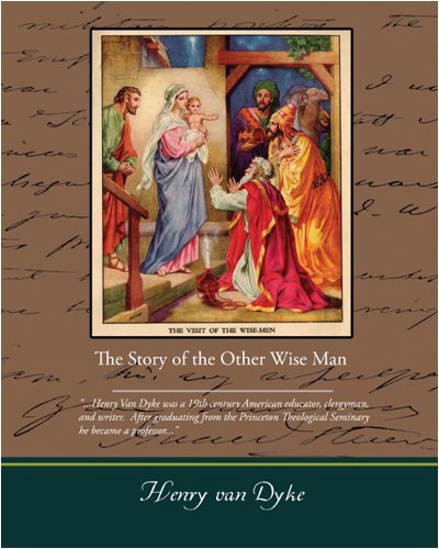 Cover for Henry Van Dyke · The Story of the Other Wise Man (Taschenbuch) (2008)