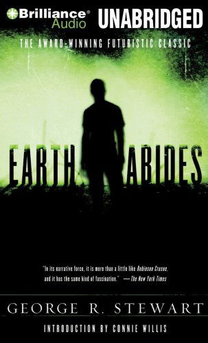 Cover for George R. Stewart · Earth Abides (Audiobook (CD)) [Unabridged edition] (2009)