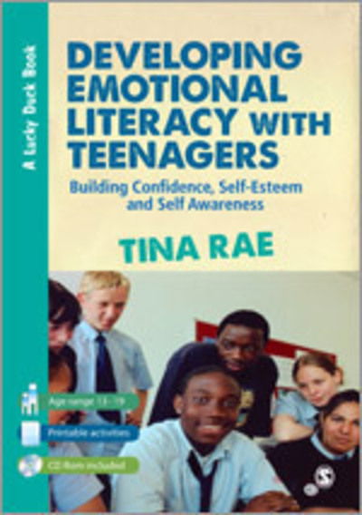 Cover for Tina Rae · Developing Emotional Literacy with Teenagers: Building Confidence, Self-Esteem and Self Awareness - Lucky Duck Books (Hardcover Book) [2 Revised edition] (2012)