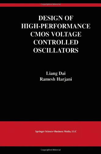 Cover for Dai Liang · Design of High-performance Cmos Voltage-controlled Oscillators - the Springer International Series in Engineering and Computer Science (Paperback Bog) [Softcover Reprint of the Original 1st Ed. 2003 edition] (2012)