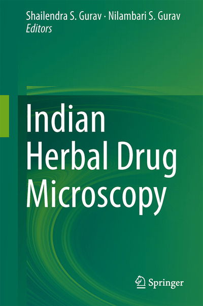 Cover for Arun Patil · Indian Herbal Drug Microscopy (Hardcover Book) [2014 edition] (2013)