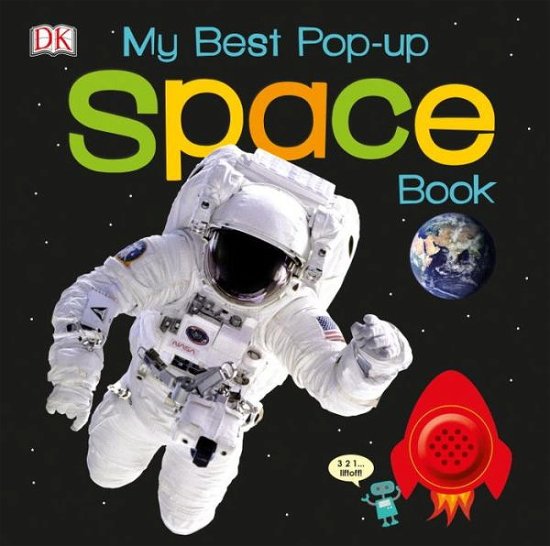 Cover for Dk Publishing · My Best Pop-up Space Book (Board book) (2015)