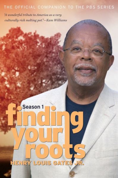 Cover for Henry Louis Gates Jr · Finding Your Roots, Season 1: The Official Companion to the PBS Series (Pocketbok) (2015)