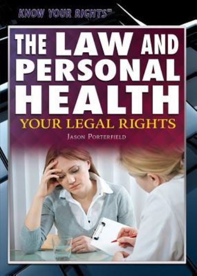 Cover for Jason Porterfield · The law and personal health (Book) (2015)