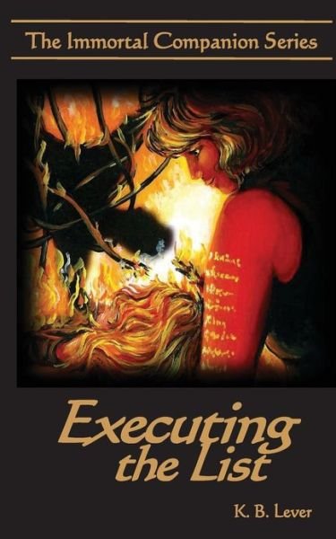 Cover for K B Lever · Executing the List (Pocketbok) (2013)